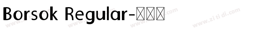 Borsok Regular字体转换